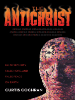 The Antichrist: False Security, False Hope, and False Peace on Earth