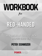 Workbook on Red-Handed: How American Elites Get Rich Helping China Win by Peter Schweizer (Fun Facts & Trivia Tidbits)