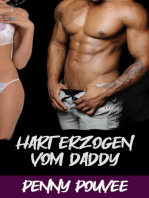 Hart erzogen vom Daddy