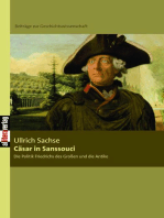 Cäsar in Sanssouci: Die Politik Friedrichs des Großen und die Antike