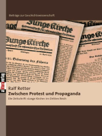 Zwischen Protest und Propaganda: Die Zeitschrift "Junge Kirche" im Dritten Reich