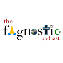 The Fagnostic Podcast