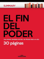 El Fin del Poder: Una síntesis detallada del libro de Moisés Naím en sólo 30 páginas