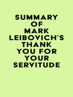 Summary of Mark Leibovich's Thank You for Your Servitude