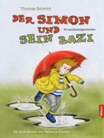 Der Simon und sein Bazi: 22 Lausbubengeschichten