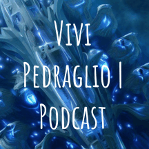 VIVI PEDRAGLIO | PODCAST
