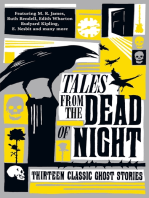 Tales from the Dead of Night: Thirteen Classic Ghost Stories: Thirteen Classic Ghost Stories