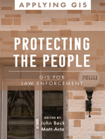 Protecting the People: GIS for Law Enforcement