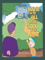 House on the Hill with the Clock in the Middle
