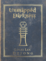 Unmapped Darkness: The Journals of the Red Raider