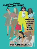 Collective Voices from the Village: A Reflective Keepsake Journal for Young Women