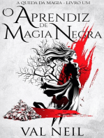 O Aprendiz de Magia Negra: A Queda da Magia, #1