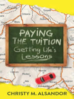 Paying the Tuition Getting Life's Lessons