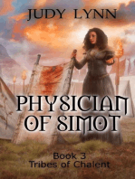 Physician of Simot: Tribes of Chalent Book 3