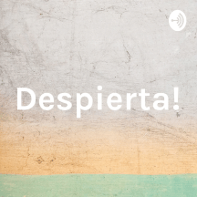 ¡Despierta!