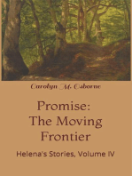 Promise: The Moving Frontier