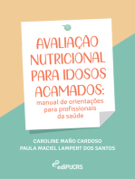 Avaliação nutricional para idosos acamados: manual de orientações para profissionais da saúde