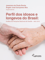 Perfil dos idosos e longevos do Brasil: análise da Pesquisa Nacional de Saúde – IBGE 2013
