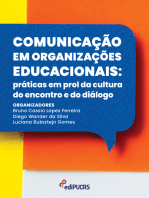 Comunicação em organizações educacionais: práticas em prol da cultura do encontro e do diálogo