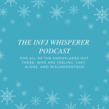 The INFJ Whisperer
