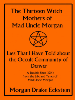 The Thirteen Witch Mothers of Mad Uncle Morgan