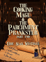 The Cooking Mage & The Parchment Prankster Part Two