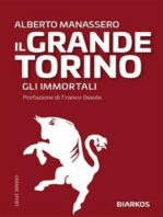 Il grande Torino. Gli Immortali