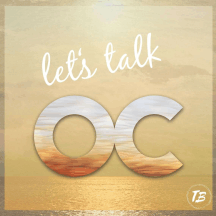Let's Talk OC - The OC Podcast
