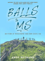 Balls to MS: 20 Years of Discovering Your Body Hates You