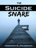 The Suicide Snare