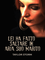 Lei Ha Fatto Saltare In Aria Suo Marito