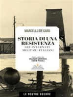 Storia di una resistenza: Gli Internati Militari Italiani