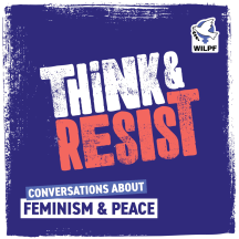 Think & Resist: Conversations about Feminism and Peace