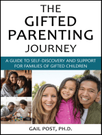The Gifted Parenting Journey: A Guide to Self-Discovery and Support for Families of Gifted Children