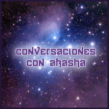 Conversaciones con Akasha
