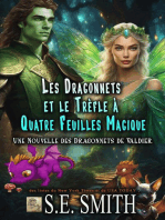 Les dragonnets et le trèfle à quatre feuilles magique: Les Dragonnets de Valdier, #6