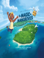 Ariel & Friends in the Magic of Mangroves