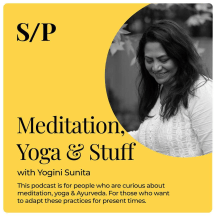 Meditation, Yoga & Stuff with Sunita