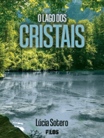 O Lago Dos Cristais