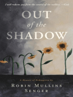 Out of the Shadow