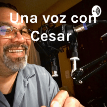 Una voz con Cesar