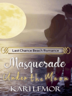Masquerade Under the Moon: Last Chance Beach, #2