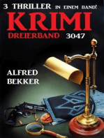 Krimi Dreierband 3047 - 3 Thriller in einem Band!