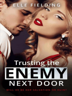 Trusting the Enemy Next Door