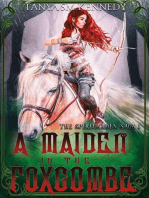 A Maiden in the Foxcombe: The Spiregarden Saga 1, #1