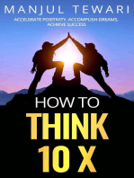 How to Think 10 X