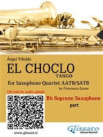 Soprano Saxophone part "El Choclo" tango for Sax Quartet