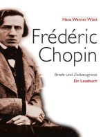 Frédéric Chopin: Briefe und Zeitzeugnisse, Ein Lesebuch