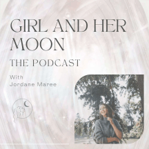 Girl and Her Moon The Podcast