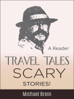 Travel Tales: Scary Stories!: True Travel Tales